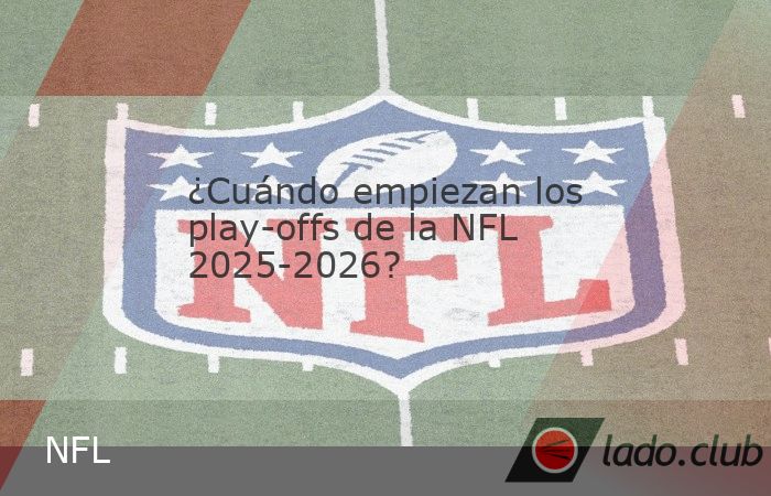 La NFL se encamina a su momento más esperado del año. Tras una intensa campaña regular, la postemporada de la temporada 2025-2026 arrancará oficialmente a mediados de enero, marcando el inicio del