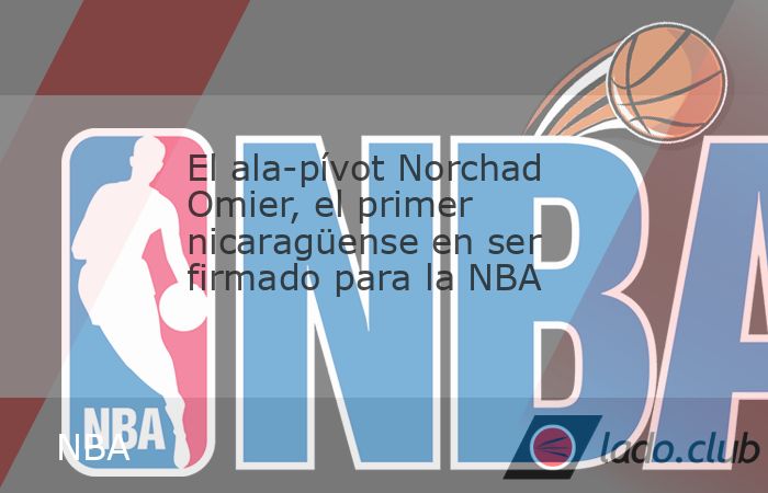 San José, 19 feb (EFE).- El ala-pívot Norchad Omier se convirtió este jueves en el primer nicaragüense en ser firmado para la NBA, informó la prensa deportiva de Nicaragua, ci