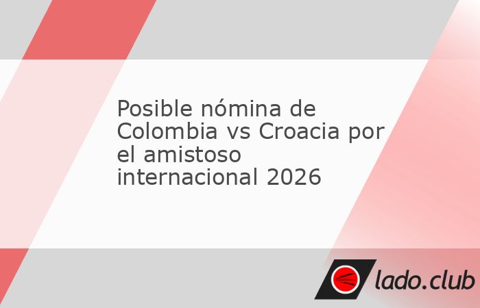 La Selección Colombia se prepara para un desafío de alto calibre en esta fecha FIFA de marzo de 2026 pensando en el Mundial 2026. El equipo dirigido técnicamente para afrontar los compromisos inter