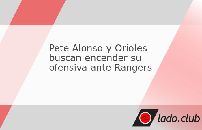 En sus primeros cuatro juegos, Baltimore sólo ha sido capaz de anotar más de dos carreras una vez, por lo que debe enmendar la plana ante Texas, en el segundo de la serie