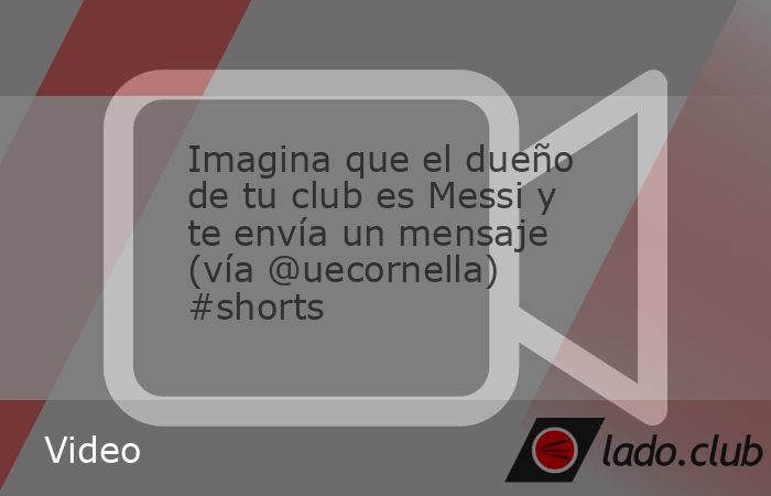 Imagina que el dueño de tu club es Messi y te envía un mensaje  (vía @uecornella) #shorts | ESPN Deportes