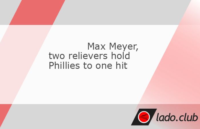  Max Meyer only allowed a hit in seven shutout innings and Xavier Edwards homered in the host Miami Marlins" 4-0 win over the Philadelphia Phillies on  