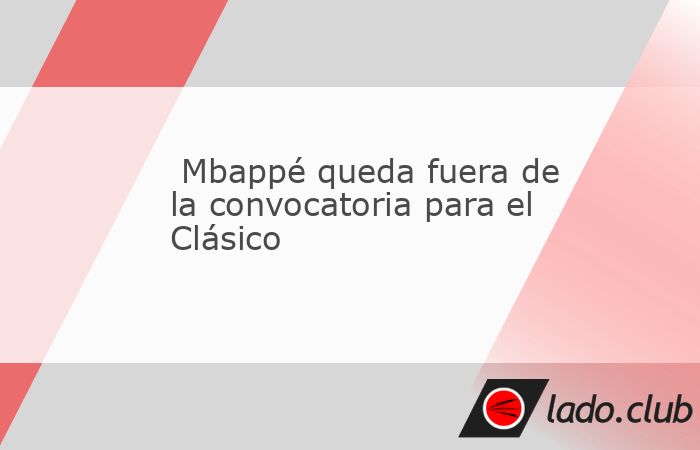 El francés no completó el trabajo de campo en el entrenamiento del sábado y no formará parte del equipo por segundo partido consecutivo