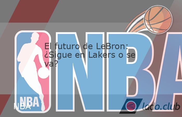 La eliminación inminente de Los Angeles Lakers en los playoffs ha encendido todas las alarmas en el entorno de la NBA, situando los focos directamente sobre LeBron James. El compromiso decisivo de es