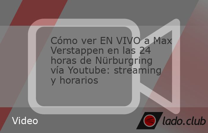Max Verstappen corre por primera vez la carrera de las 24 horas de Nürburgring con un equipo con su nombre. Sin una carrera oficial de Fórmula 1 este fin de semana, Max Verstappen aprovecha para hac