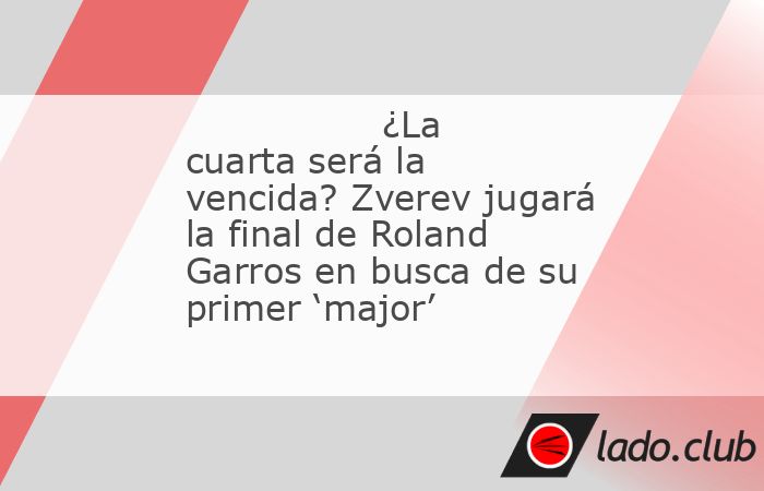                                         {El alemán Alexander Zverev está ya a solo una victoria de su primer título del Grand Slam, después de clasificarse este viernes a la final de Roland Garros