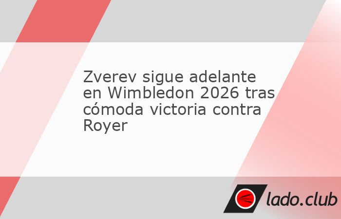 El alemán Alexander Zverev, reciente campeón de Roland Garros y tercero en el ranking mundial, pasó este jueves a tercera ronda del torneo londinense de Wimbledon 2026 al vencer al francés Valenti