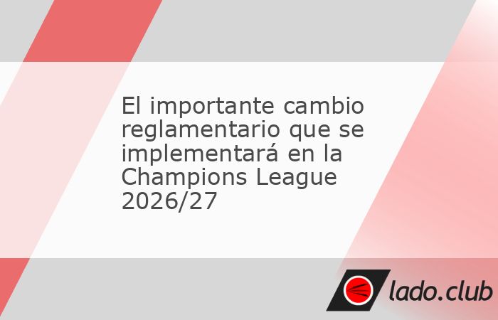 La UEFA modificó las normas que rigen la suspensión de los futbolistas por acumulación de tarjetas amarillas. También rige en la Europa league y en la Conference League.