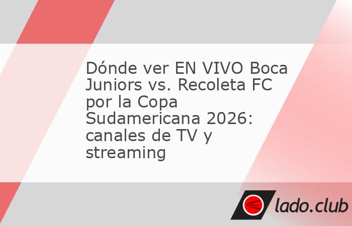 Boca Juniors enfrenta a Recoleta FC este martes por la ida de los octavos de final de la Copa Sudamericana 2026, con todo listo para un nuevo desafío internacional. Boca Juniors y Recoleta FC se enfr