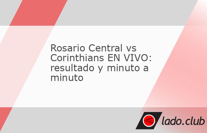 La cobertura del enfrentamiento entre Rosario Central vs Corinthians ya se encuentra disponible para seguir en directo las alternativas de este crucial cruce por los octavos de final de la CONMEBOL Co
