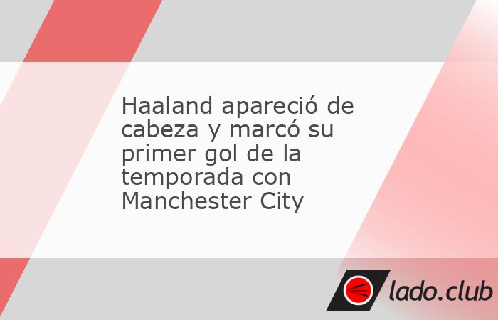 El delantero noruego abrió el marcador ante Crystal Palace con un cabezazo y convirtió su primer gol en la Premier League 2026/27.