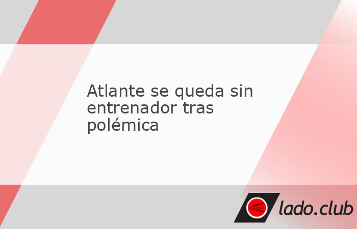 El entrenador fue separado de su cargo luego de la victoria ante Querétaro; su salida ocurre días después de sus contundentes declaraciones sobre la futbolista, aunque el club no aclaró los motivo