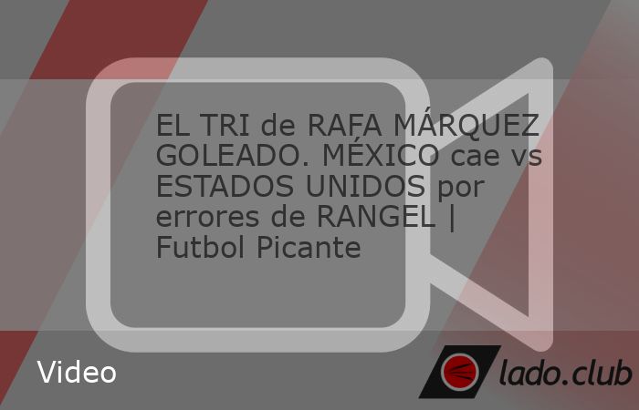 El México de Rafa Márquez volvió a quedarse sin victoria y sufrió una dolorosa goleada ante Estados Unidos, en un partido marcado por los errores de Rangel. En Futbol Picante analizamos las fallas