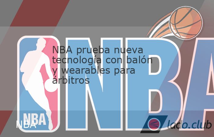 La NBA anunció la implementación será en los partidos de pretemporada, con el objetivo de evaluar nuevas tecnologías sin afectar las decisiones en juego.
