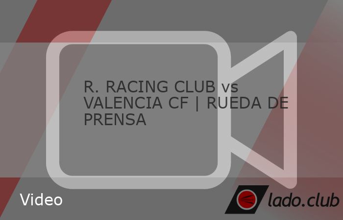 Sigue la rueda de prensa oficial tras el Racing vs Valencia con las declaraciones de José Alberto López y Javier Aguirre.

J8 LALIGA EA Sports 2026/2027

Suscríbete al canal oficial de LALIGA EA Sp