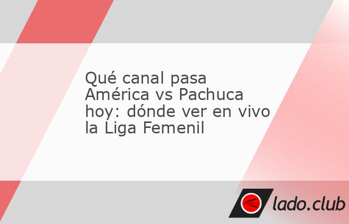 América vs Pachuca se enfrentan el 18 de octubre por la fecha 11 de la Liga Femenil, en el Estadio Banorte. ¡Es hoy, es hoy!  Nos vemos en unas horas en el Estadio Banorte para celebrar juntos los 1
